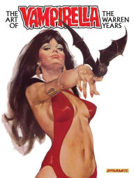 Title: The Art of Vampirella: The Warren Years, Author: José Villarubia
