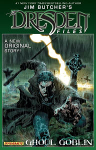 Title: Ghoul Goblin (Dresden Files Graphic Novel), Author: Jim Butcher