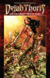 Title: Dejah Thoris and the Green Men of Mars Volume 2: Red Flood, Author: Mark Rahner