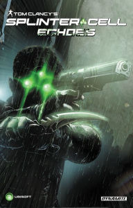 Title: Tom Clancy's Splinter Cell: Echoes, Author: Nathan Edmondson