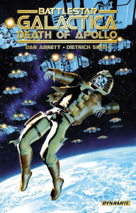 Title: Battlestar Galactica: The Death of Apollo, Author: Dan Abnett