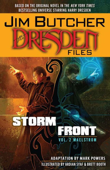 Storm Front, Vol. 2: Maelstrom (Dresden Files Graphich Novel)