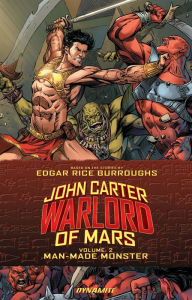 Best book download pdf seller John Carter: Warlord of Mars, Volume 2: Man-Made Monster FB2 ePub CHM