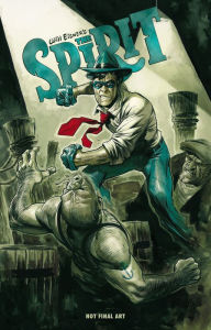 Title: Will Eisner's The Spirit: Who Killed The Spirit?, Author: Matt Wagner