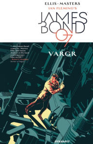 Title: James Bond Vol. 1: Vargr, Author: Warren Ellis