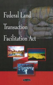 Title: Federal Land Transaction Facilitation Act, Author: GAO