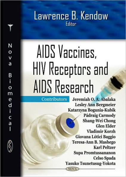 AIDS Vaccines, HIV Receptors, and AIDS Research