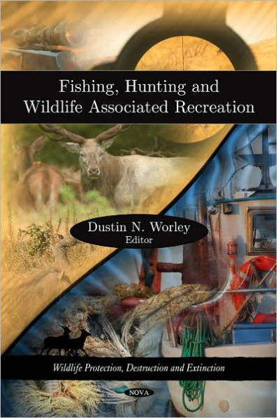 Fishing, Hunting, and Wildlife Associated Recreation