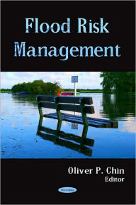 Title: Flood Risk Management, Author: Oliver P. Chin