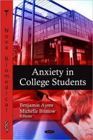 Title: Anxiety in College Students, Author: Michelle Bristow