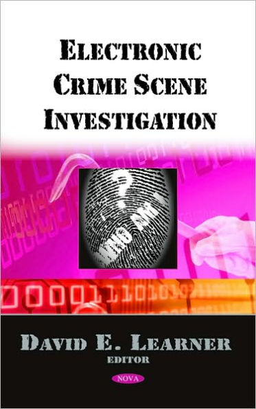 Electronic Crime Scene Investigation