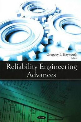 Reliability Engineering Advances