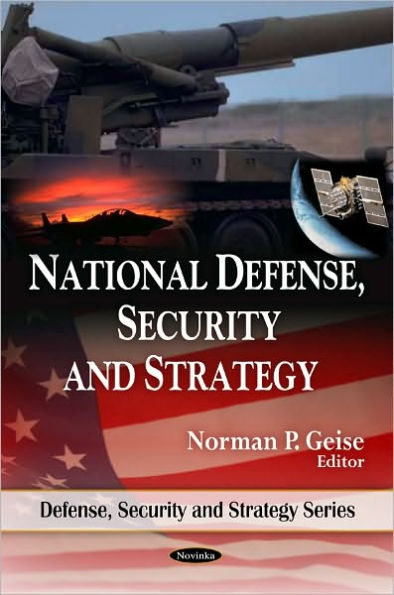 National Defense, Security, and Strategy