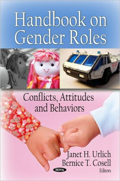 Handbook on Gender Roles: Conflicts, Attitudes and Behaviors