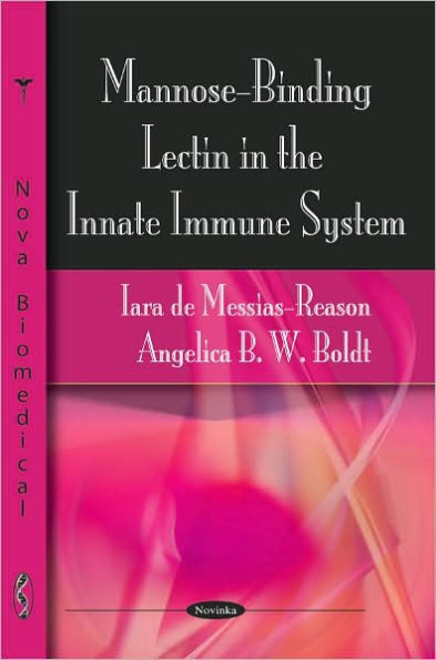 Mannose-Binding Lectin in the Innate Immune System