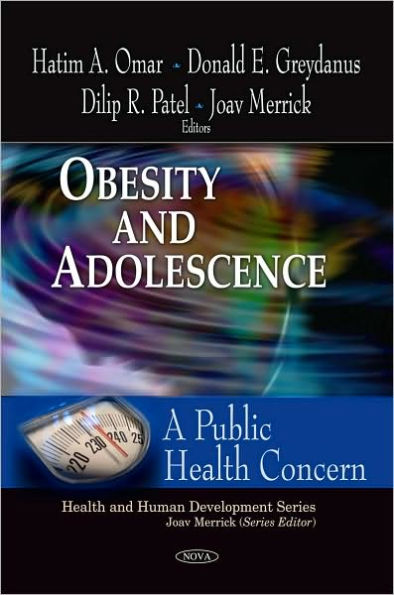 Obesity and Adolescence: A Public Health Concern