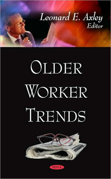 Older Worker Trends