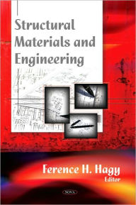 Title: Structural Materials and Engineering, Author: Ference H. Hagy