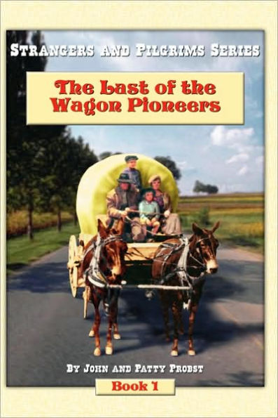 the Last of Wagon Pioneers