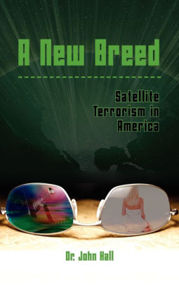 A New Breed Satellite Terrorism