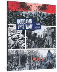 Title: Goddamn This War!, Author: Tardi