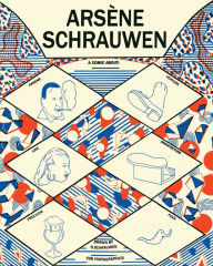 Title: Arsene Schrauwen, Author: Olivier Schrauwen