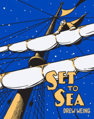 Title: Set To Sea, Author: Drew Weing