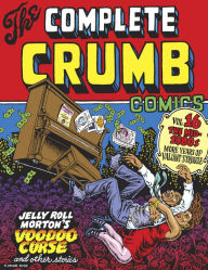 Title: The Complete Crumb Comics Vol. 16: The Mid-1980s: More Years of Valiant Struggle, Author: R. Crumb