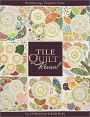 Tile Quilt Revival: Reinventing a Forgotten Form