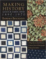 Making History: Quilts & Fabric from 1890-1970