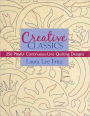 Creative Classics: 250 Playful Continuous-Line Quilting Designs