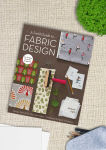 Alternative view 2 of A Field Guide to Fabric Design: Design, Print & Sell Your Own Fabric; Traditional & Digital Techniques; For Quilting, Home Dec & Apparel