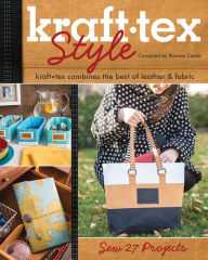 Title: kraft-tex Style: Sew 27 Projects, Author: Roxane Cerda