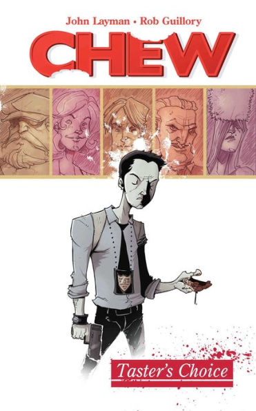 Chew, Volume 1: Taster's Choice