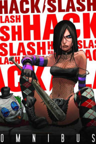 Title: Hack/Slash Omnibus, Volume 1, Author: Tim Seeley