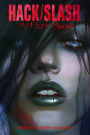 Hack/Slash: My First Maniac, Volume 1