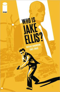 Title: Who is Jake Ellis, Volume 1, Author: Nathan Edmondson