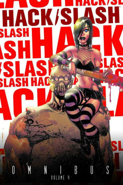 Hack/Slash Omnibus, Vol. 4