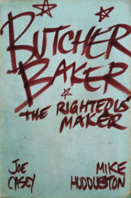 Title: Butcher Baker The Righteous Maker, Author: Joe Casey