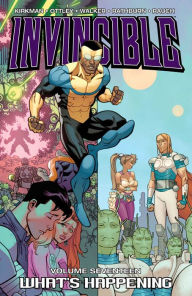 Title: Invincible, Volume 17, Author: Robert Kirkman