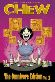 Title: Chew Omnivore Edition, Volume 3, Author: John Layman