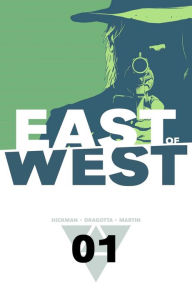 Title: East of West, Volume 1: The Promise, Author: Jonathan Hickman