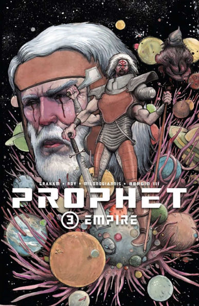 Prophet Volume 3: Empire