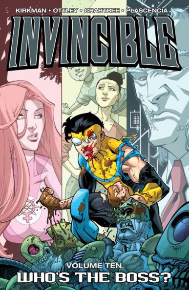 Invincible, Volume 10: Whos The Boss?