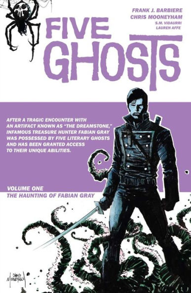 Five Ghosts Vol. 1