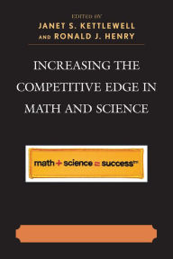 Title: Increasing the Competitive Edge in Math and Science, Author: Janet S. Kettlewell