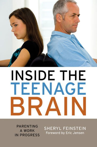 Inside the Teenage Brain: Parenting a Work in Progress / Edition 2