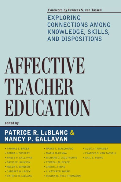 Affective Teacher Education: Exploring Connections among Knowledge, Skills, and Dispositions