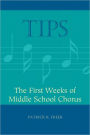 TIPS: The First Weeks of Middle School Chorus