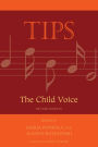 TIPS: The Child Voice